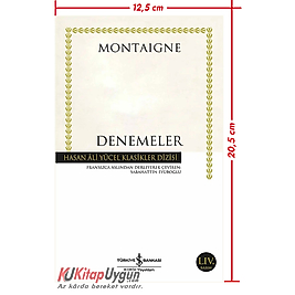 Denemeler -  Montaigne - İş Bankası Kültür Yayınları